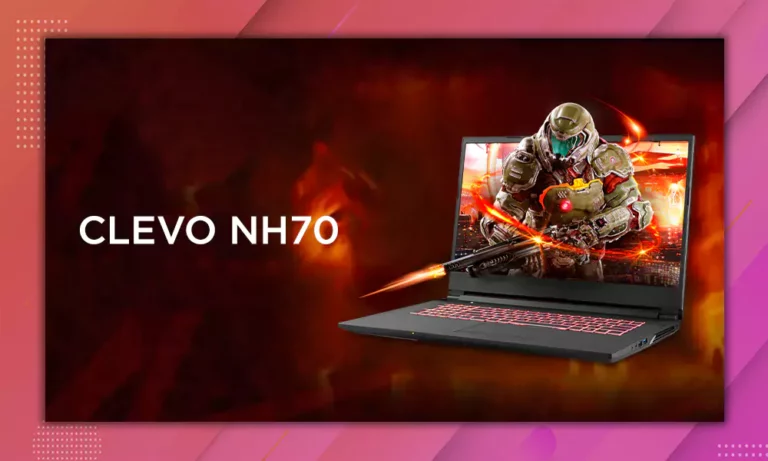 Clevo NH70 Review Detailed Analysis of Specs Targeted Users & More